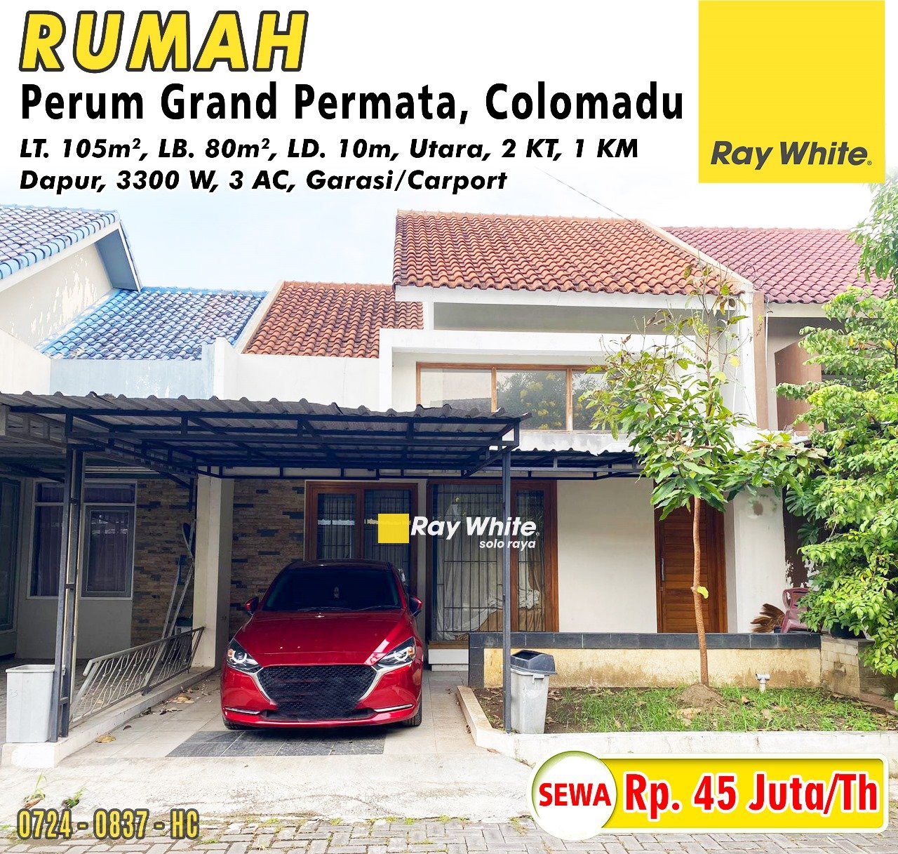 0837.Hari CS-Rumah sewa perum grand permata colomadu karanganyar. HRg 45Jt per th (pra listing)
