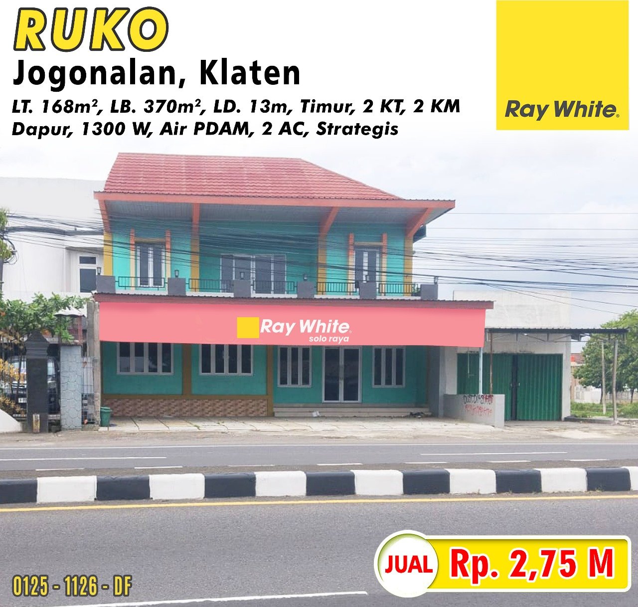 1126. DEfri-Ruko jual jl. solo-jogja karangasem karangdukuh jogonalan klaten. HRg 2,75M (pra listing)
