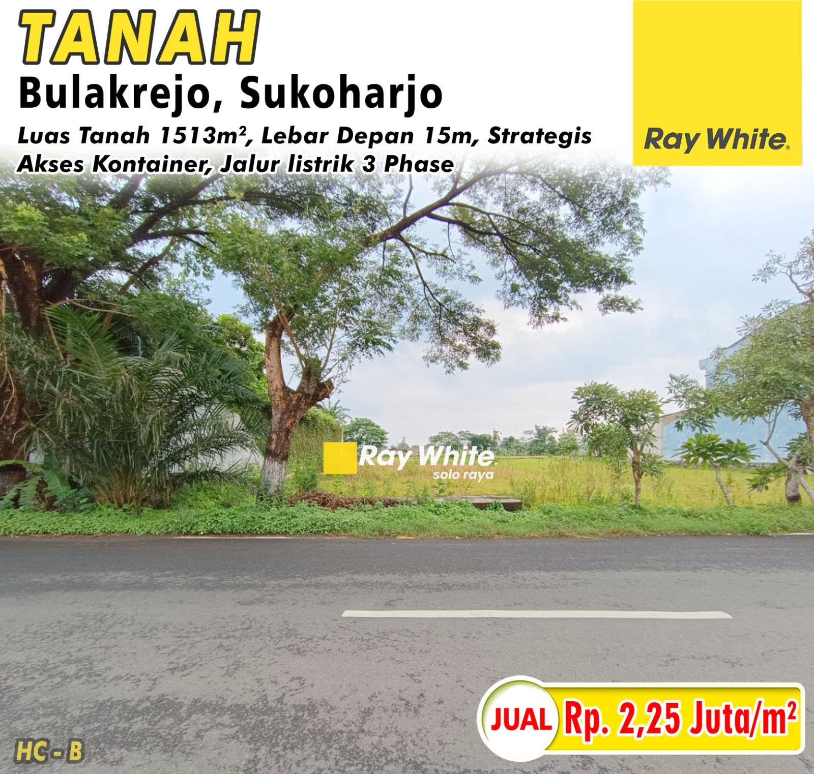 Hari Cs-Tanah jual Jl. raya sidorejo Bulakrejo sukoharjo. Hrg 2,25Jt per m2. Grade B (pra listing)