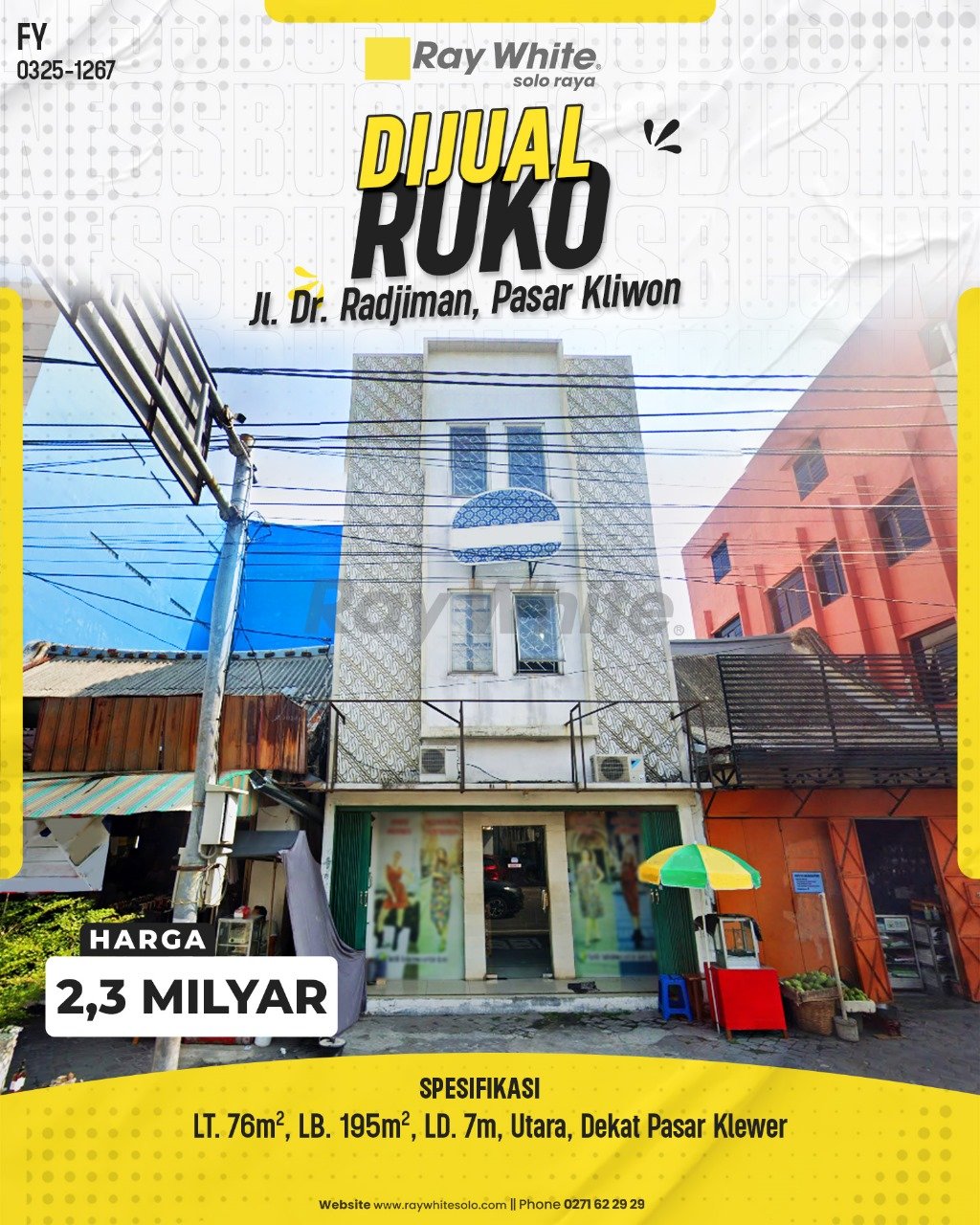1267. Fandy-Ruko jual jl. dr radjiman gajahan pasar kliwon surakarta. HRg 2,3M (pra listing)
