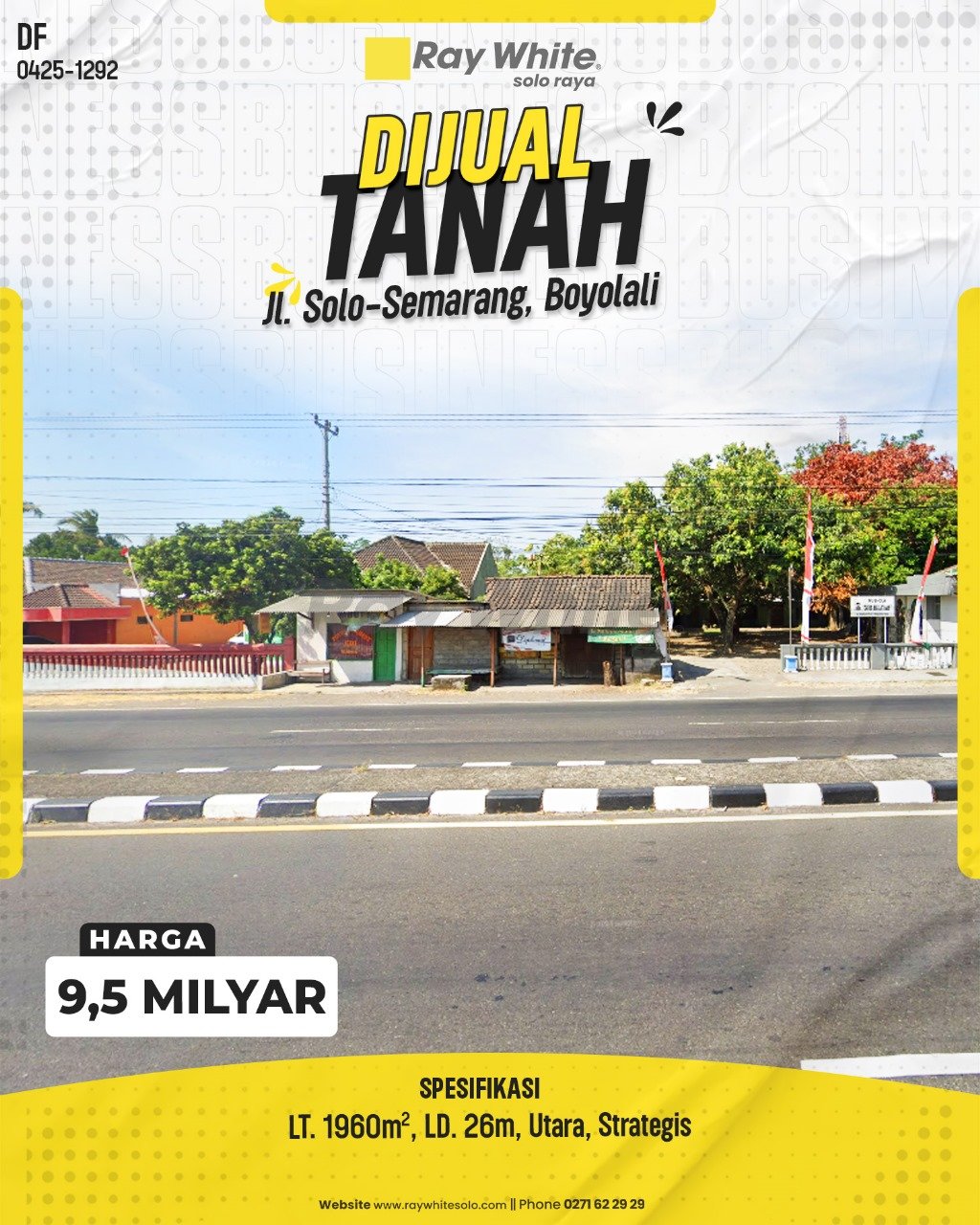 1292. Defri-Tanah jual jl. solo – semarang randusari teras boyolali. HRg 9,5M (pra listing)