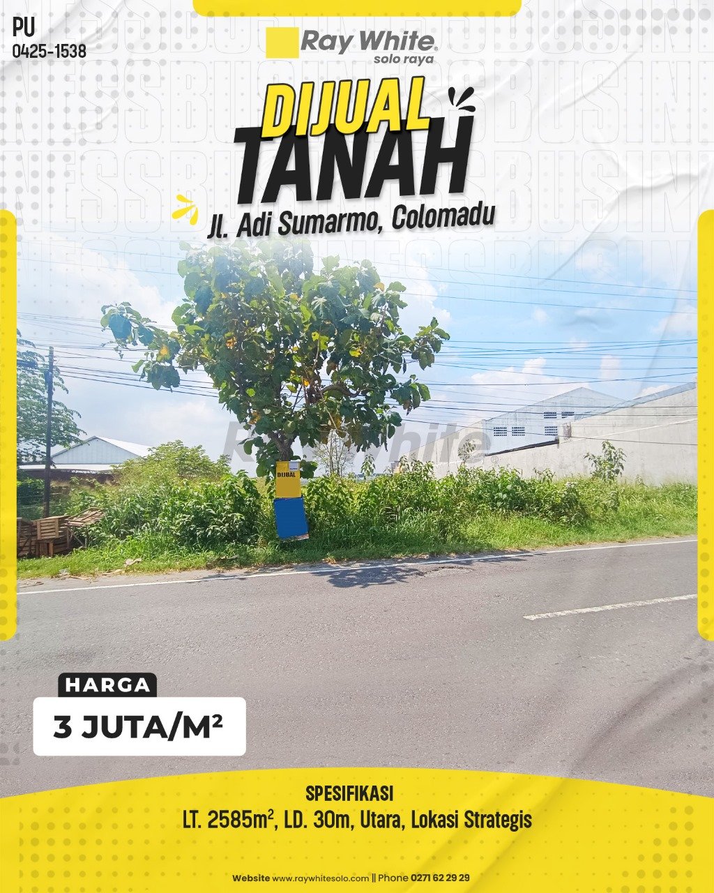 1538. Purwanti-Tanah Jual Jl. Adi Sumarmo Tohudan Colomadu Karanganyar. SHM 1903. 2,7 Juta per m2