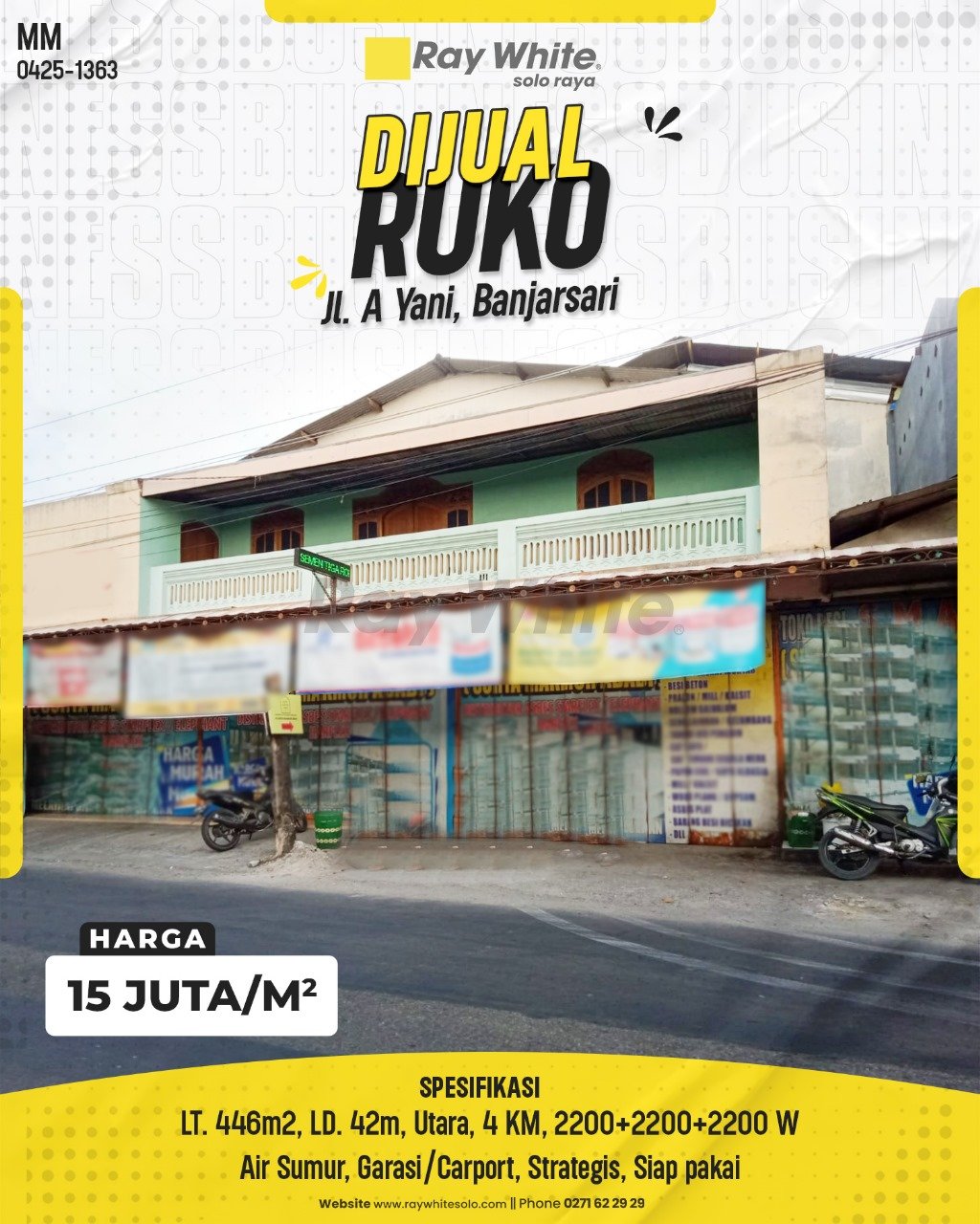 1363. Meme-Ruko Jual Jl. A Yani Gilingan Banjarsari Surakarta. HRg 15 Juta per m2(pralisting)