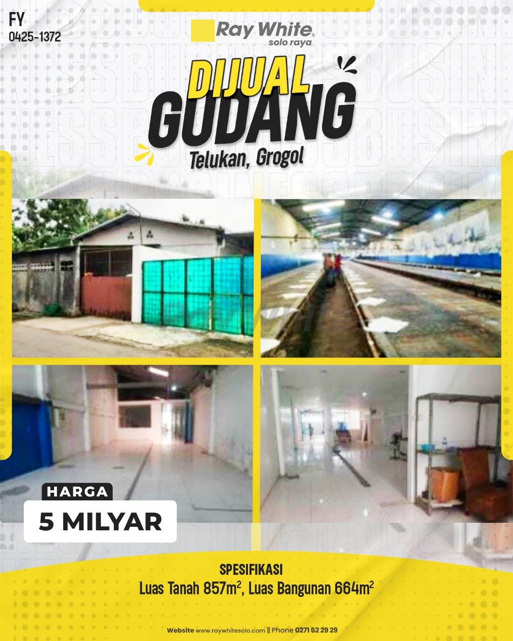 1372. Fandy-Pabrik Jual Jl. Arak-arak Telukan Grogol Sukoharjo. HRg 5 Milyar(pralisting)