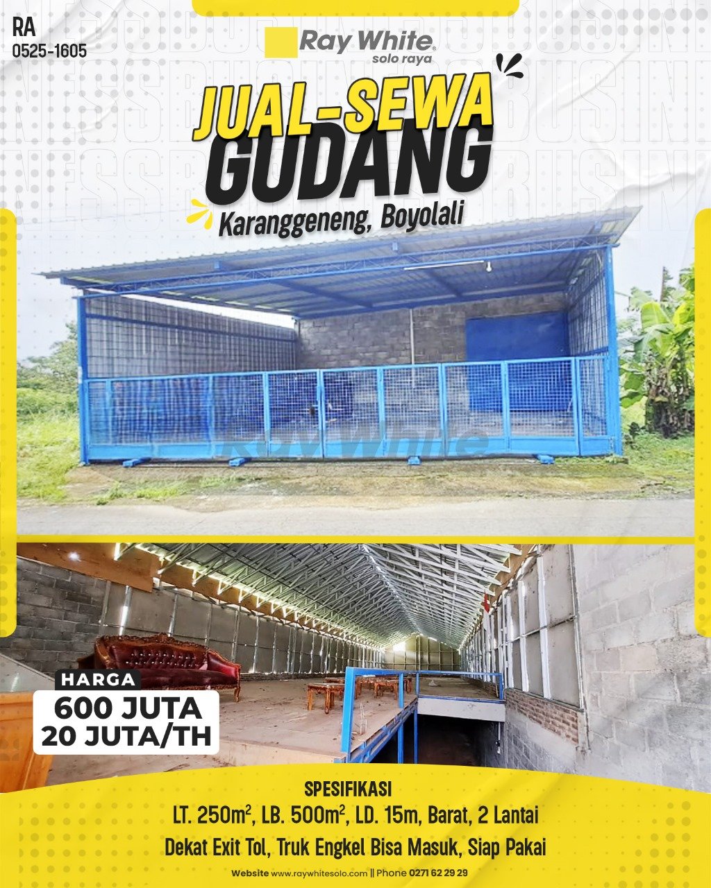 1605. Retno-Gudang Jual Sewa Karanggeneng Karanggeneng Boyolali Boyolali. SHM 2038. HRg 600 Jt; 20 Jt perTh