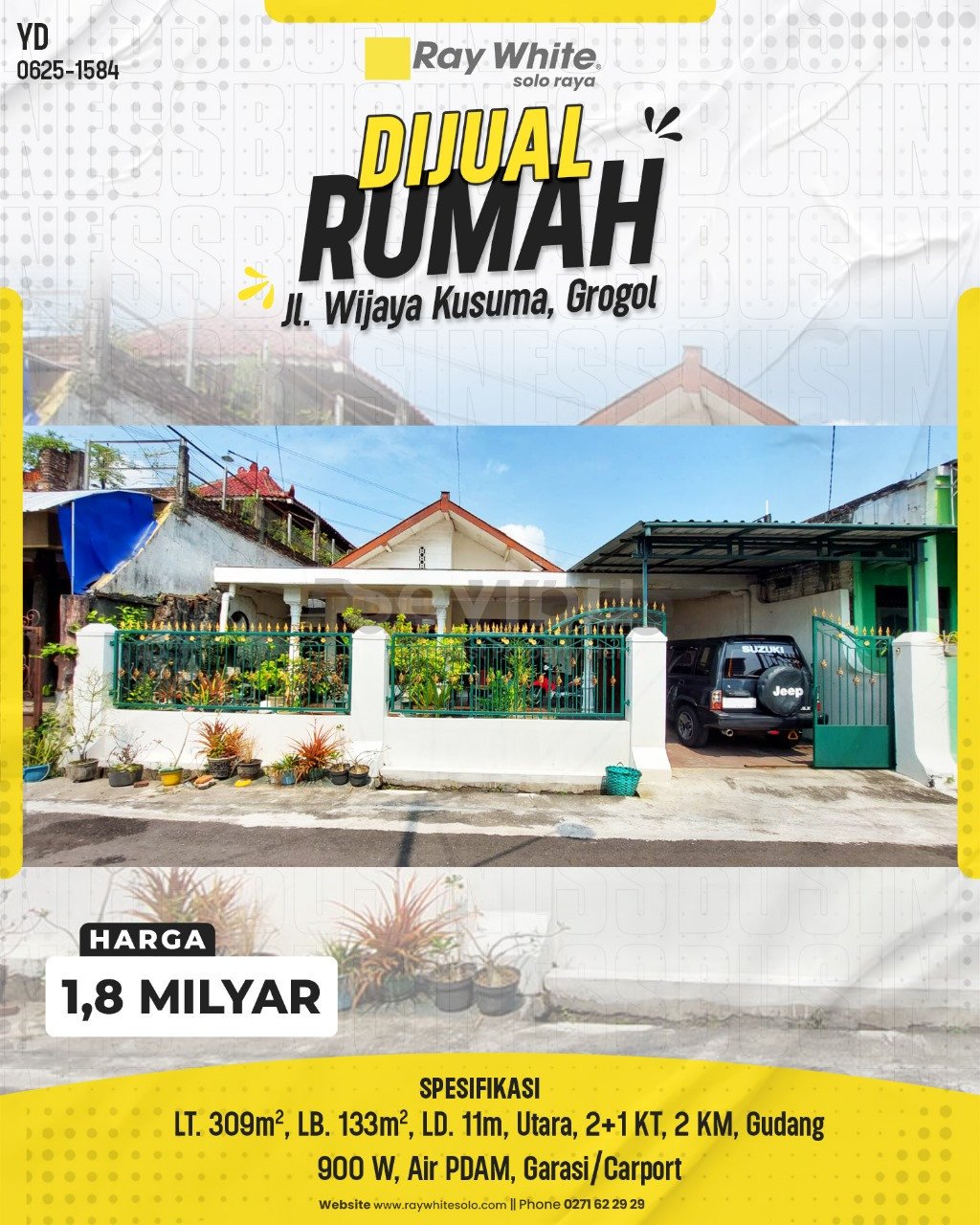 1584. Yudi-Rumah Jual Jl. Wijaya Kusuma Grogol Sukoharjo. HRg 1,8 Milyar(pralisting)