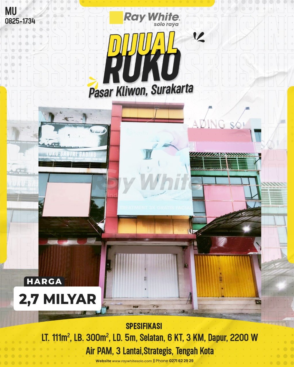 1734. Muhammad-Ruko Jual Gading Square Jl. Veteran Baturono Pasar Kliwon Surakarta. HRg 2,7 Milyar(pralisting)