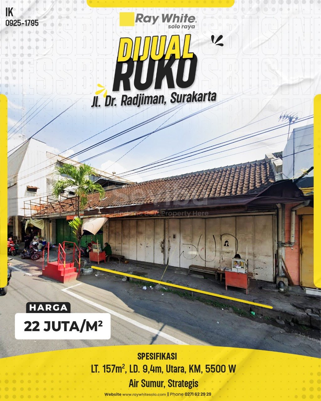 1795. Ika-Ruko Jual Jl. Dr. Radjiman Gajahan Pasar Kliwon Surakarta. HRg 22 Juta per m2(pralisting)