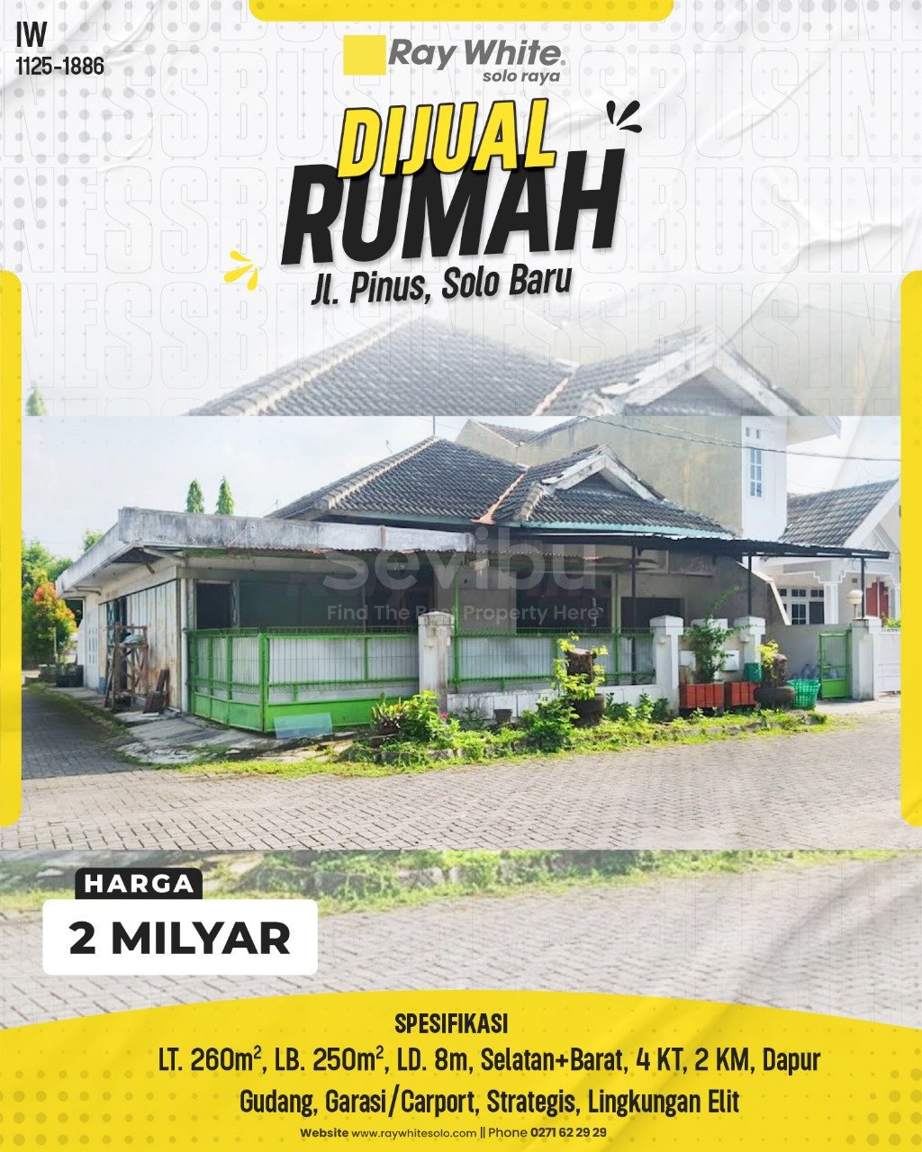 1886. Iwan-Rumah Jual Jl. Pinus Solo Baru Grogol Sukoharjo. HRg 2 Milyar(pralisting)