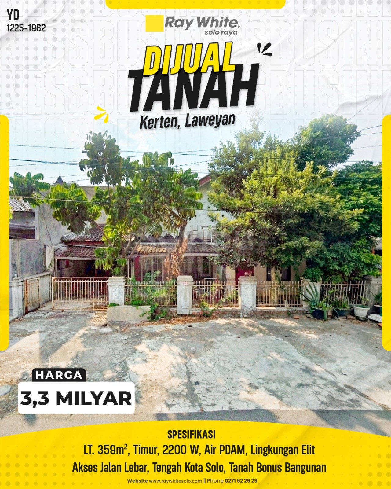 1962. Yudi-Tanah Jual Jl Siwalan Kerten Laweyan Surakarta. HRg 3,3 Milyar(pralisting)