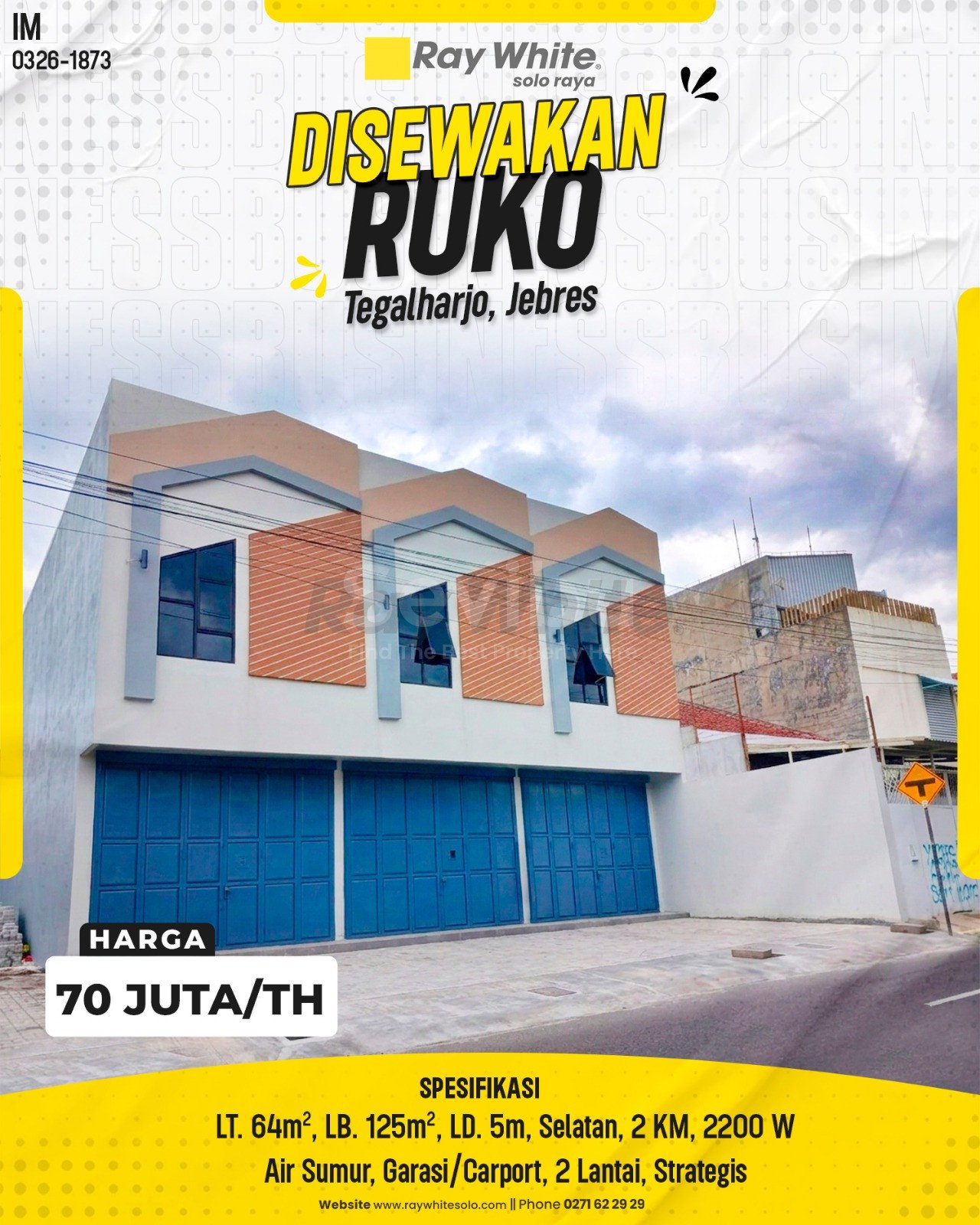 1873. Imam-Ruko Sewa Jl. Arif Rahman Hakim Tegalharjo Jebres Surakarta. SHM NIB.08890, 08889. HRg 70 Juta per Th