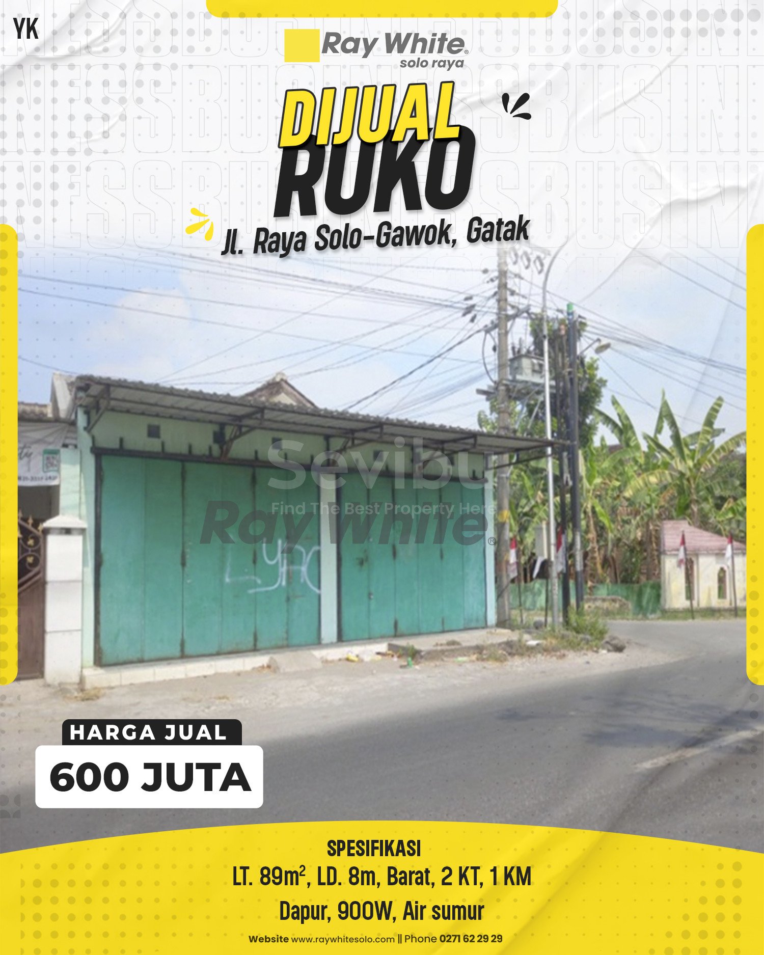 Yanik-Ruko jual jl. raya solo-gawok gatak sukoharjo. HRg 600Jt (pra listing)