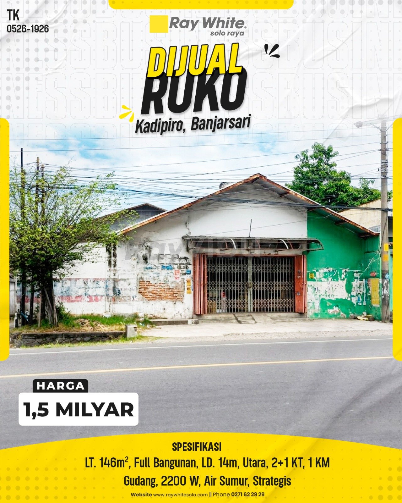 1926. Tatik-Ruko Jual Jl. Sumpah Pemuda Kadipiro Banjarsari Surakarta. SHM 10577. HRg 1,5 Milyar