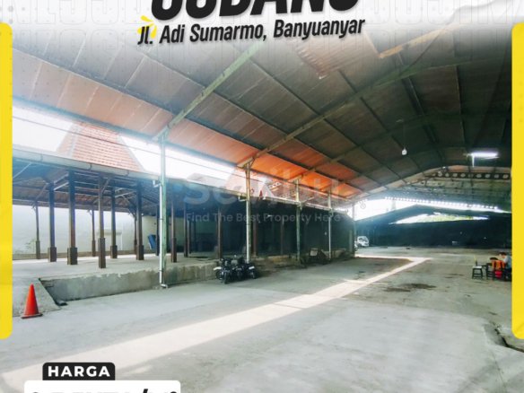 Gudang Super Strategis Pinggir Jalan Utama Adi Sumarmo Banyuanyar