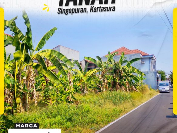DIJUAL TANAH STRATEGIS SIAP BANGUN DI SINGOPURAN, KARTASURA, SUKOHARJO