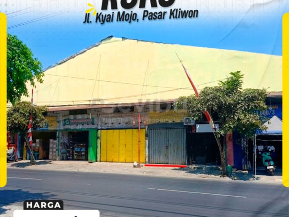 DIJUAL RUKO STRATEGIS DI JL. KYAI MOJO, PASAR KLIWON, SURAKARTA