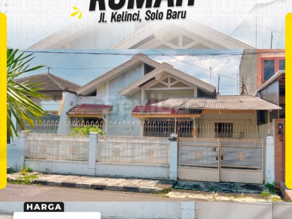 DIJUAL RUMAH STRATEGIS DI JL. KELINCI, SOLO BARU, LANGENHARJO, GROGOL, SUKOHARJO