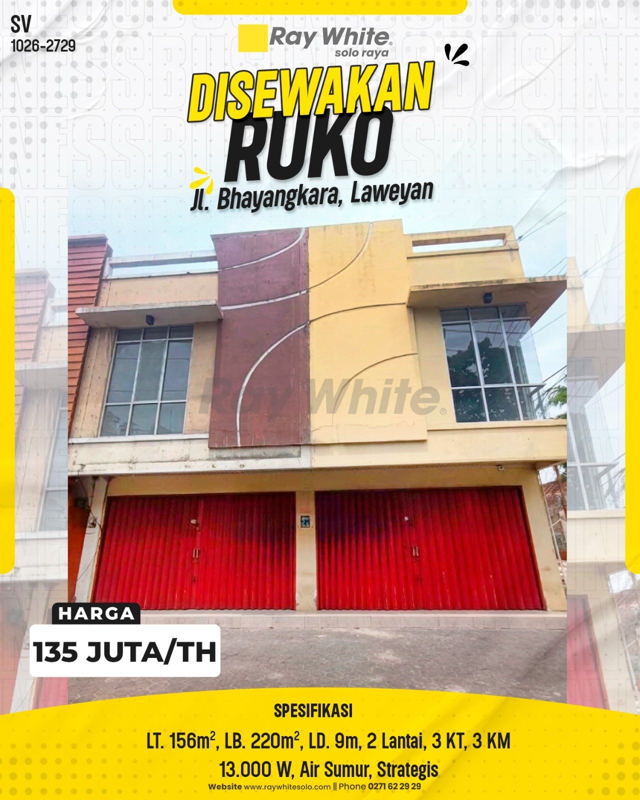 Disewakan Ruko Strategis di Jl. Bhayangkara, Laweyan