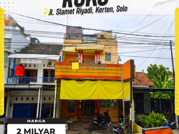 Dijual Ruko Di Jalan Slamet Riyadi Solo bersebelahan Solo Square, Kerten, Solo